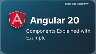Angular Components Explained with Example