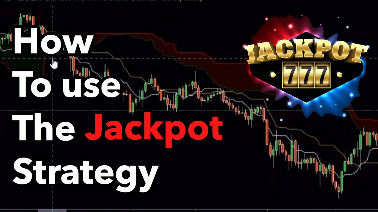 forex jackpot strategy