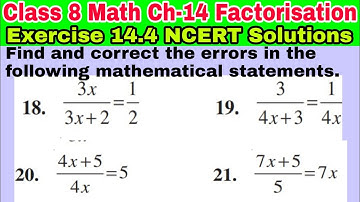 Class 8 Ex 14.4 Q 18 to Q 21 | Factorisation |Chapter 14| Exercise 14.4 |Math NCERT Solutions | CBSE