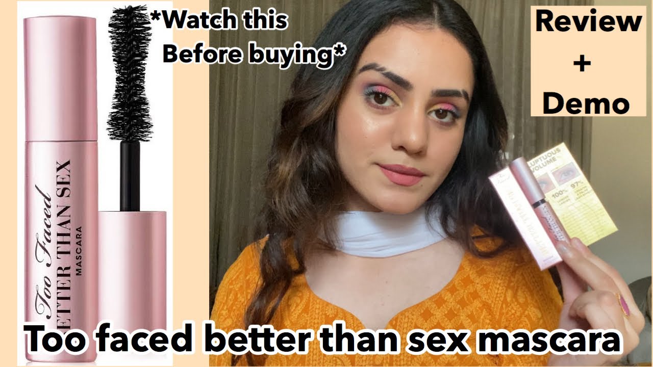 Too faced better than sex mascara review + demo / best mascara