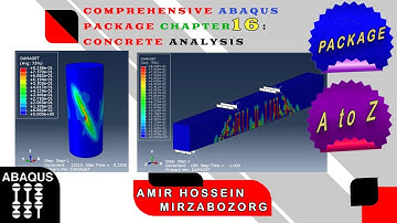 Comprehensive Abaqus Package Chapter 16: Concrete Analysis (Preview)