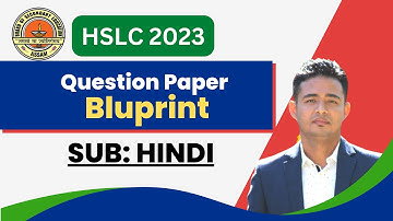 Question Paper Blueprint HSLC SEBA 2023