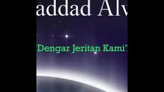 Haddad Alwi - Dengar Jeritan Kami