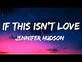 Jennifer Hudson - If This Isn