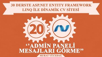 #20 Asp.Net Entity Framework ile Dinamik Cv Sitesi Admin Paneli Mesajları Görme