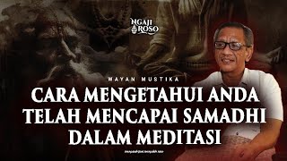 💥TANDA JIKA ANDA SUDAH MENCAPAI SAMADHI DALAM MEDITASI