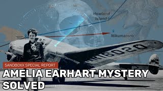 Amelia Earhart disappearance SOLVED?!