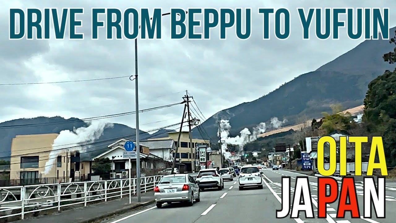 4K Япония Префектура Оита Поездка из Беппу в Юфуин по нижней дороге.