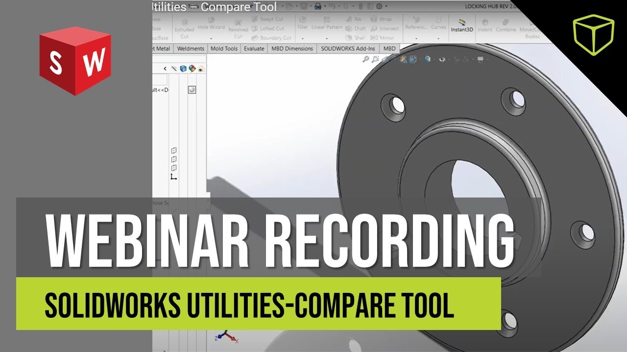 Solidworks Utilities – Compare Tool