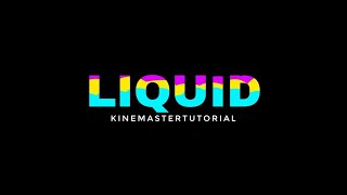 Liquid Text Animation in Kinemaster screenshot 4