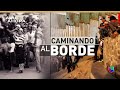 Teaser | Caminando al borde (2018) | Especial de Aquí y Ahora