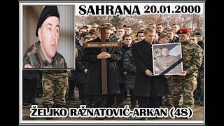 ŽELJKO RAŽNATOVIĆ-ARKAN -sahrana  20.01.2000