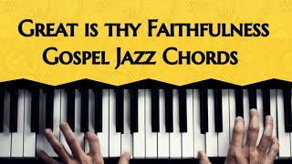 Great is thy Faithfulness | Gospel Jazz Chords |  Piano Tutorial screenshot 2