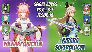 Yae x Tighnari Quicken & Kirara Superbloom w/ Nilou Abyss v3.6 - 3.7 Floor 12 9 Stars Genshin Impact