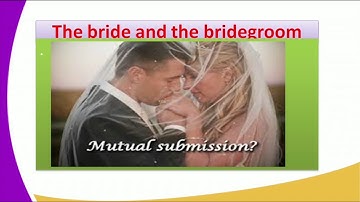 FORM3 CRE LESSON11 THE UNITY OF BELIEVERS The Bride