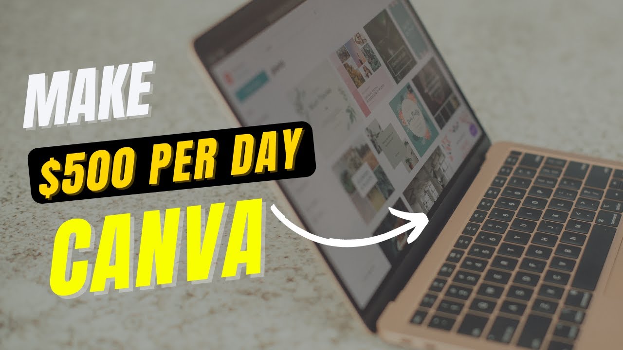 How To Make Money With Canva Templates 500 Day With Canva YouTube How to make money with canva templates 500 day with canva youtube