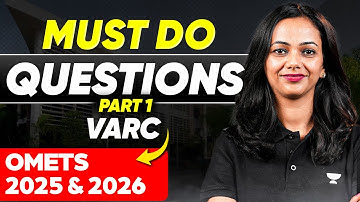 Must-Do VARC Questions for OMETs 🔥 Part 1 | SNAP • NMAT • XAT • CMAT