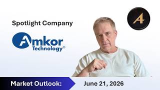 Out of ZQ, AI Infrastructure questions, and spotlight company - Amkor Technology (AMKR)