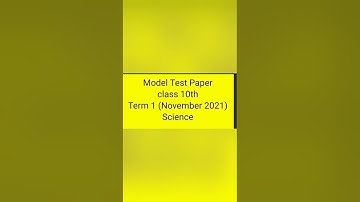 Model Test Paper/ class 10th science/Term 1 November 2021/fully solved/English medium