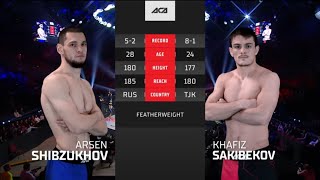 Арсен Шибзухов vs. Хафиз Сакибеков | Arsen Shibzukhov vs. Khafiz Sakibekov | ACA 170