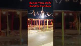 Kawad Yatra 2022  Haridwar Kawad Yatra 2022