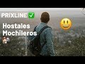 PRIXLINE ✅ Hostales de Mochileros 🧳 😃