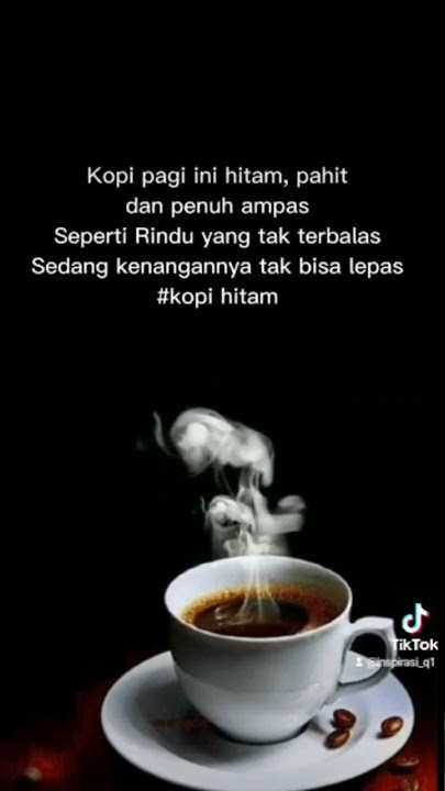 Quotes Kopi pagi ini