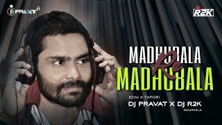 Madhubala Re Madhubala || Sambalpuri Edm Tapori Mix || Dj Pravat  x Dj R2k #umakantbarik #madhubala