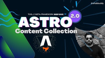 Astro 2.0 | Content Collection (Deep Dive)