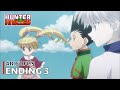 Hunter X Hunter 2011 Ending 3 REASON 4K 60FPS Creditless CC