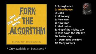 FORK THE ALGORITHM by KOR - Track 2: Wheelhouse