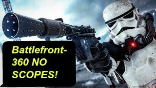 Star Wars Battlefront- 360 NO SCOPES! (Random trickshots)
