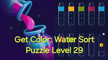Get Color: Water Sort PuzzleLevel 29