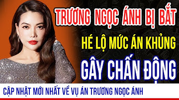[PODCAST] Vụ án Trương Ngọc Ánh: 20 năm vẫn bị truy tố | Hé lộ khung hình phạt cực nặng!