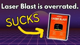Why Laser Blast (Atari 2600) is overrated.
