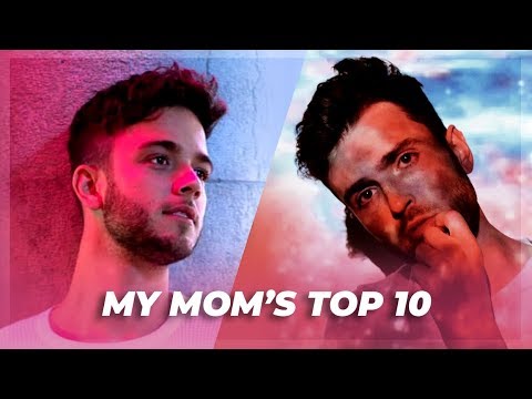 Eurovision 2019 - My Mom's Top 10