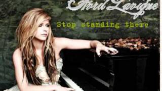 Video thumbnail of "Avril Lavigne - Stop standing there"