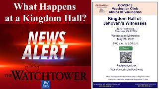 What Happens at a Kingdom Hall?