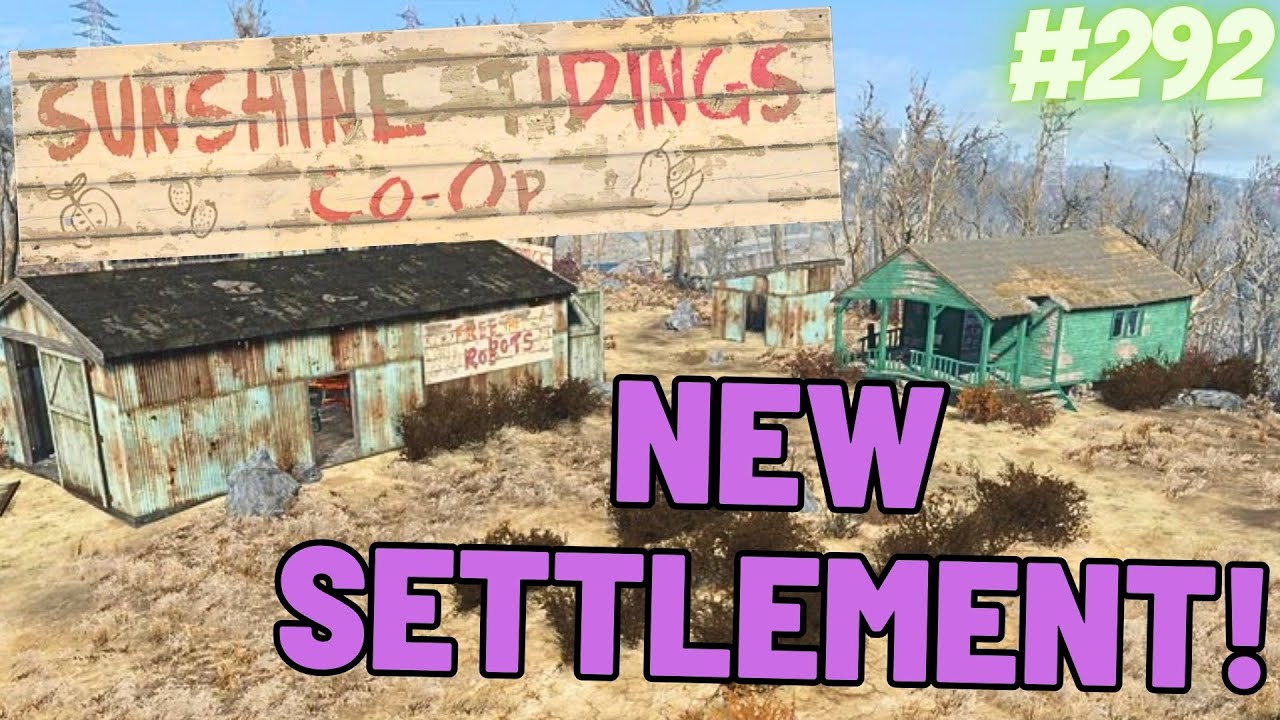 Unlocking Sunshine Tidings co-op as a Settlement | Fallout 4 [292]