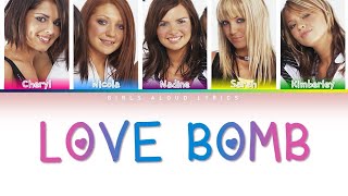 Girls Aloud - Love Bomb (Color Coded Lyrics)
