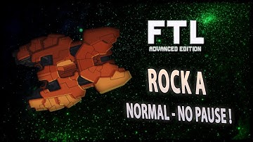 [FTL AE NORMAL DÉFI NO PAUSE] ROCK A