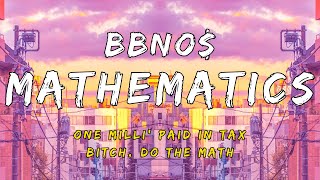 bbno$ - Mathematics (Lyrics)