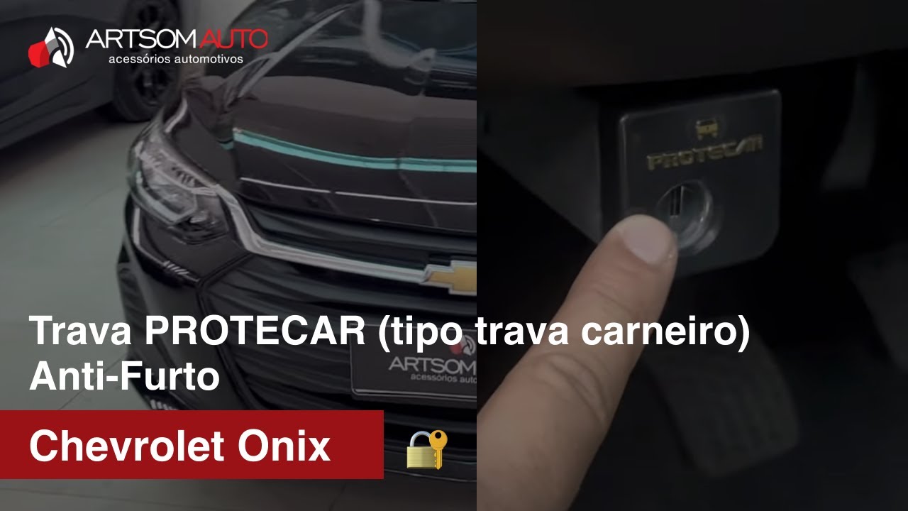 Trava de Segurança Anti Furto (Trava Carneiro) - Demonstração Onix - ArtsomAuto