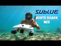 Underwater scooter test  white shark mix by sublue