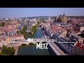 METZ By Drone 4K FRANCE Ultra HD