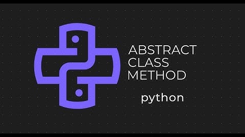 Abstract method and Abstract class in python | Python OOPS Series