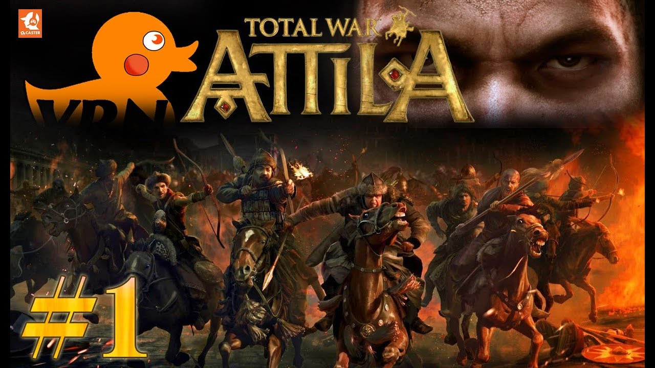 attila total war ไทย  2022 Update  #บทนำ1 การล่มสลายของโรมจากฮัน!! | Total War: Attila [VoRn_MDR]
