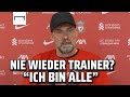 Überraschend deutlich: Klopp hält Karriereende für wahrscheinlich 😳🙁 | FC Liverpool