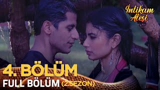 İntikam Ateşi Hint Dizisi 2. Sezon 4. Bölüm