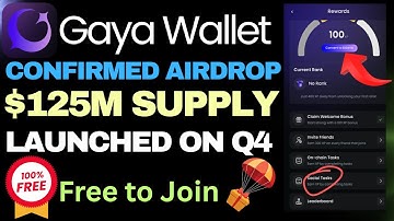 Gaya Wallet Airdrop | 100% Free to Join & Earn $Gaya Tokens | TGE on Q4 | Free Crypto Airdrop